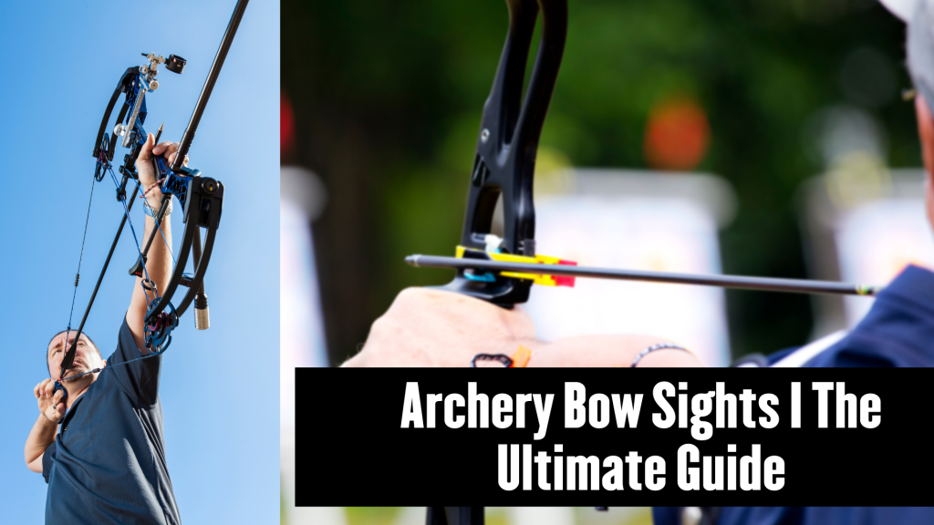 types of bow sight
