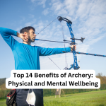 Top 14 Benefits of Archery: Physical and Mental Wellbeing