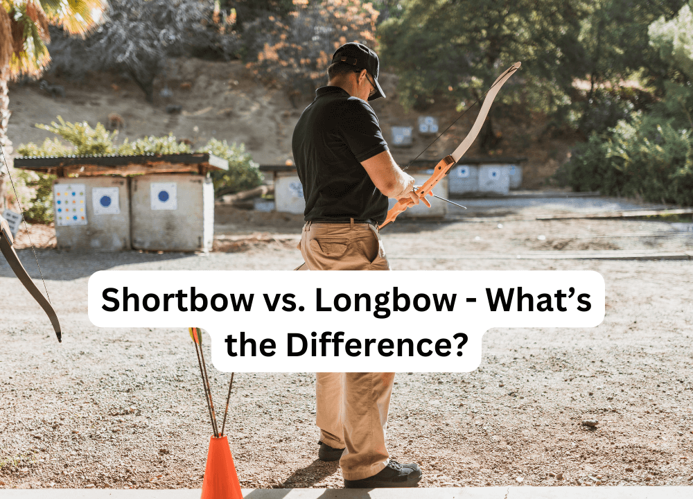 Shortbow vs. Longbow - What’s the Difference