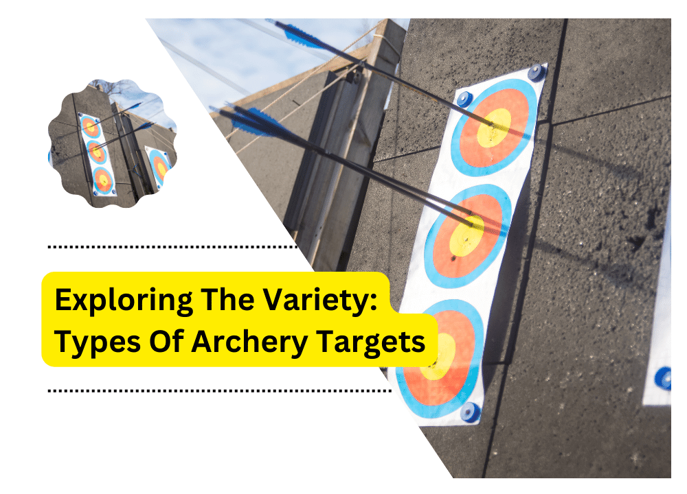 Types Of Archery Targets