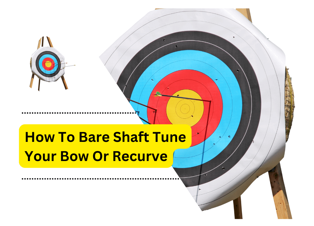 How To Bare Shaft Tune Your Bow