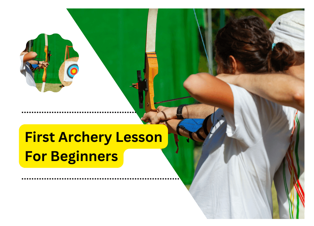 First Archery Lesson